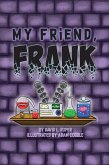 My Friend, Frank (eBook, ePUB)