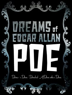 Dreams of Edgar Allan Poe (eBook, ePUB) - Allan Poe, Edgar