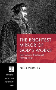 The Brightest Mirror of God's Works - Vorster, Nico