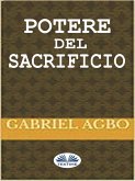 Potere Del Sacrificio (eBook, ePUB) Potere Del Sacrificio (eBook, ePUB)