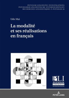La modalite et ses realisations en francais (eBook, ePUB) - Udo Mai, Mai