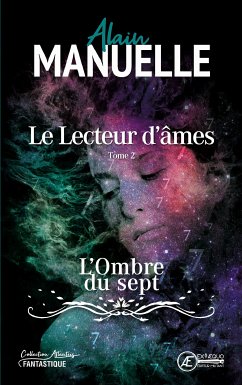 Le Lecteur d’âmes - Tome 2 (eBook, ePUB) - Manuelle, Alain