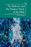 The Believer and the Modern Study of the Bible (eBook, PDF)