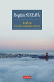 Avalon: secretele emigrantilor fericiti (eBook, ePUB)