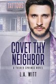 Covet Thy Neighbor, 4