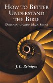 How to Better Understand the Bible (eBook, ePUB)