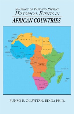Snapshot of Past and Present Historical Events in African Countries (eBook, ePUB)