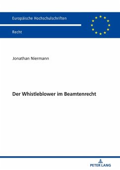 Der Whistleblower im Beamtenrecht (eBook, ePUB) - Jonathan Niermann, Niermann
