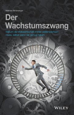 Der Wachstumszwang (eBook, ePUB) - Binswanger, Mathias