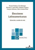 Elecciones Latinoamericanas (eBook, ePUB)