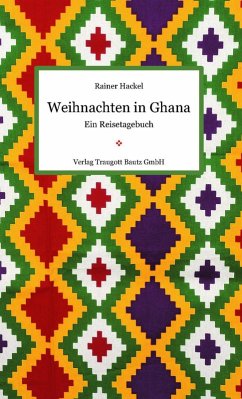 Weihnachten in Ghana (eBook, PDF) - Hackel, Rainer