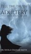 Tell the Truth About Adultery - Bild 1