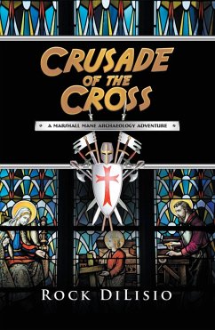 Crusade of the Cross (eBook, ePUB) - Dilisio, Rock
