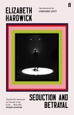 Seduction and Betrayal (eBook, ePUB) Seduction and Betrayal (eBook, ePUB)