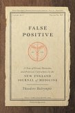 False Positive (eBook, ePUB) False Positive (eBook, ePUB)