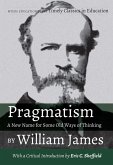 Pragmatism - A New Name for Some Old Ways of Thinking by William James (eBook, PDF)