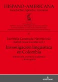 Investigacion lingueistica en Colombia (eBook, ePUB)