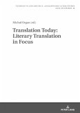 Translation Today: Literary Translation in Focus (eBook, ePUB)