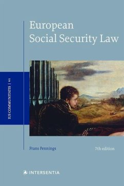 European Social Security Law, 7th edition - Pennings, Frans