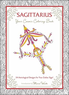 Sagittarius: Your Cosmic Coloring Book - Woods, Mecca