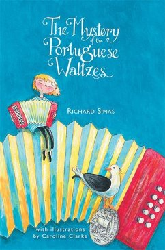 The Mystery of the Portuguese Waltzes - Simas, Richard