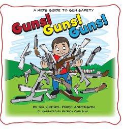 Guns! Guns! Guns! - Anderson, Cheryl Price