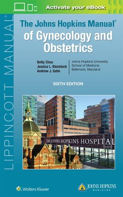 The Johns Hopkins Manual of Gynecology and Obstetrics - Chou, Betty