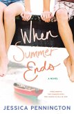 When Summer Ends (eBook, ePUB)