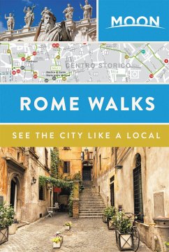 Moon Rome Walks (Second Edition) - Guides, Moon Travel