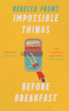 Impossible Things Before Breakfast - Front, Rebecca