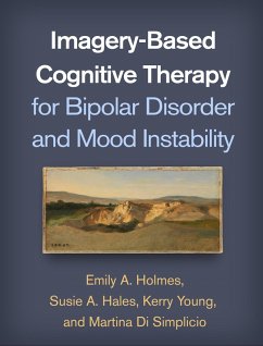 Cover Imagery-Based Cognitive Therapy for Bipolar Disorder and Mood Instability (eBook, ePUB)