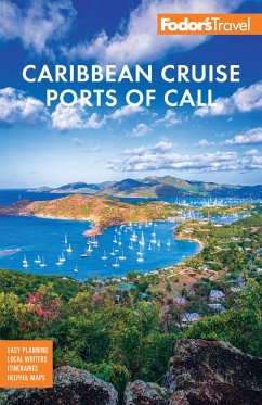 Fodor's Caribbean Cruise Ports of Call - Fodor'S Travel Guides