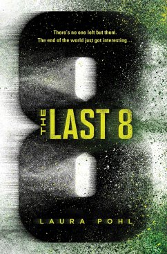 The Last 8 - Pohl, Laura