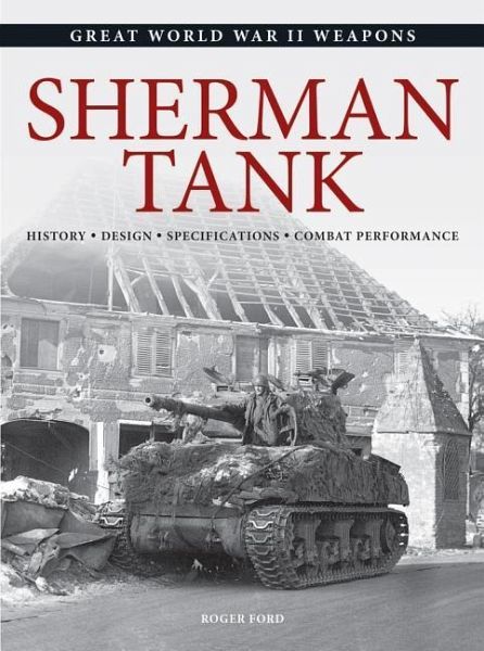 Sherman Tank Sherman Tank