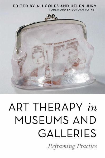 Art Therapy in Museums and Galleries Art Therapy in Museums and Galleries