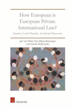 How European is European Private International Law - Hein, Jan Von; Kieninger, Eva-Maria; Ruhl, Giesela