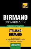 Vocabolario Italiano-Birmano per studio autodidattico - 7000 parole