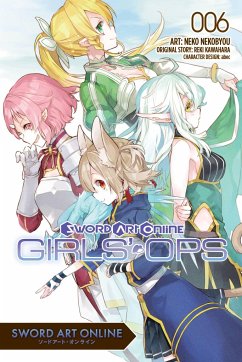 Sword Art Online: Girls' Ops, Vol. 6 - Kawahara, Reki