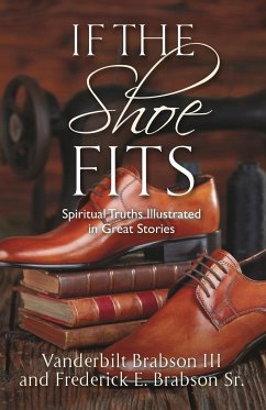 If the Shoe Fits - Brabson III, Vanderbilt; Brabson Sr., Frederick E.