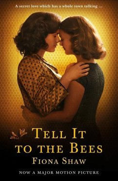 Tell It to the Bees - Shaw, Fiona
