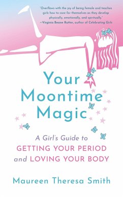 Your Moontime Magic - Smith, Maureen Theresa