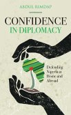 Confidence in Diplomacy