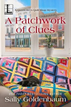 A Patchwork of Clues - Goldenbaum, Sally