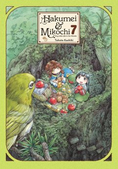 Hakumei & Mikochi: Tiny Little Life in the Woods, Vol. 7 - Kashiki, Takuto