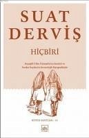 Hicbiri - Dervis, Suat