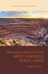 Cover Debunking Creation Myths about America's Public Lands (eBook, ePUB)