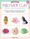 Polymer Clay for Beginners (eBook, PDF)