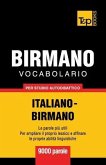 Vocabolario Italiano-Birmano per studio autodidattico - 9000 parole
