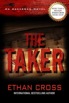 Taker: An Ackerman Novel - Cross, Ethan