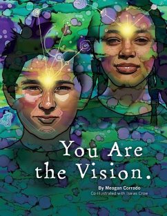 You Are The Vision - Corrado, Meagan